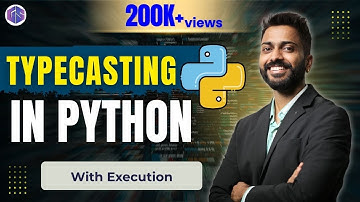 Lec-7: Typecasting in Python 🐍 with Execution | Python Programming 💻