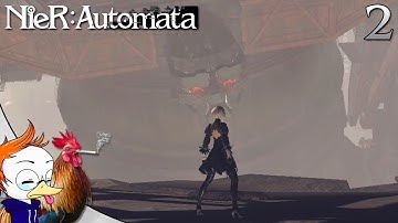 Nier Automata: Part 2 - The Goliath