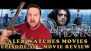 KINGDOM OF HEAVEN (THE DIRECTOR'S CUT) MOVIE REVIEW #36