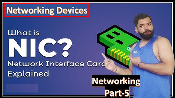 What is NIC? | How Network Interface Card Works | Types of NIC Explained | Networking  | Part-5