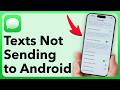 Why Is My iPhone Not Sending Or Receiving Texts From Android?