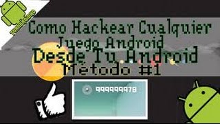 Como hackear la mayoria juegos sin ser usuario (root)!