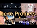 Tuto guitare facile - Je te Promets (Johnny Hallyday)