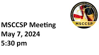 MSCCSP May 7, 2024 Business Meeting