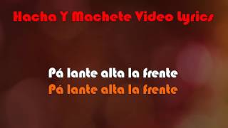 03.Alejandro Paredes Hacha Y Machete Video Lyrics