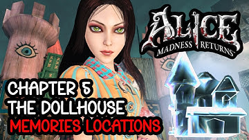 Alice Madness Returns (2011) All Memories locations Chapter 5: The Dollhouse. Walkthrough 100% 4K