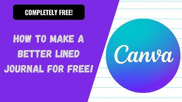 How to make a better FREE lined notebook/journal in Canva- An Amazon KDP Low Content Book Tutorial
