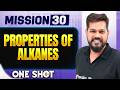 PROPERTIES OF ALKANES  in ONE SHOT || All Concepts, Tricks &amp; PYQ || NEET 2026