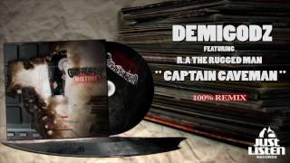 Demigodz ft. R.A The Rugged Man - Captain Caveman (Grim Reaperz Remix) #MIXTURE