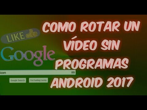 Como rotar un video sin programas 2018