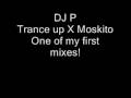 DJ Pristy Moskito X Trance Up