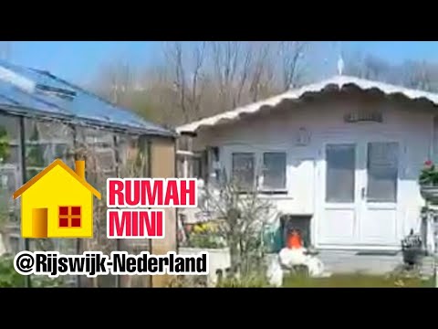 RUMAH MINI DI RIJSWIJK NEDERLAND