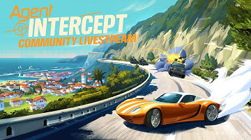 Agent Intercept: Community Livestream