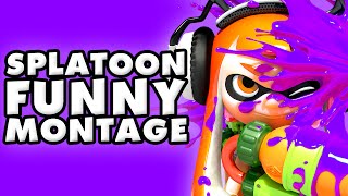 Splatoon Funny Montage #2!