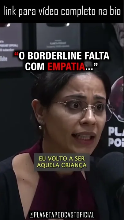 imagem do vídeo BORDERLINE X NARCISISTA. com Taryana Rocha | Planeta Podcast (Mente Humana) #shorts