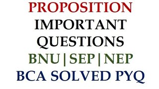 Propositions: Tautology, Contradiction & Logical Equivalence | BCA SEP & NEP | PYQ Solutions