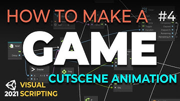 How to Make a Game with Visual Scripting (E04) - Cutscene Animation - Unity 2021 Tutorial (Bolt)
