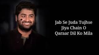 Jab se juda tujhse jiya ( sukoon Mila ) Arijit Singh #wsklyrics #maxlyrics #wskdrama