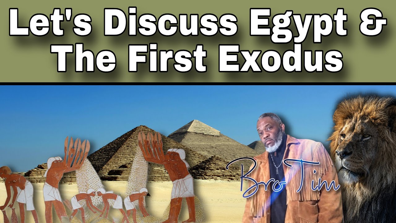 Let’s Discuss Egypt & The First Exodus