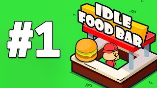 Idle Food Bar: Idle Games Part 1 Gameplay Walkthrough | iOS, Android, Casual - Simulation Game screenshot 5