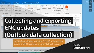 ChartCo OneOcean - Collecting and exporting ENC updates (Outlook data collection)