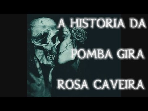 Casa Do Cigano - Sacode o pó que chegou Rosa Caveira, Pomba Gira