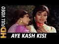 Aye Kash Kisi Deewane Ko | Lata Mangeshkar, Asha Bhosle | Aaye Din Bahaar Ke 1966 Songs