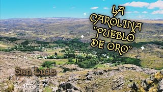 La Carolina - San Luis "PUEBLO DE ORO"