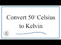 Temperature Conversion and Kelvin Concepts