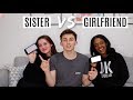 WHO KNOWS ME BETTER? | GIRLFRIEND VS SISTER