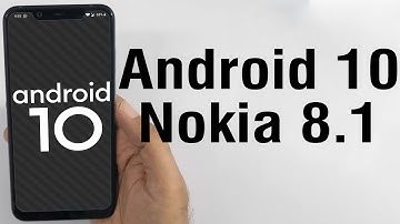 Install Android 10 on Nokia 8.1 (AOSP GSI Treble ROM) - How to Guide!