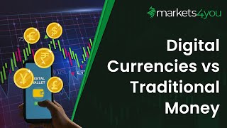Will Digital Currencies Replace Traditional Money?