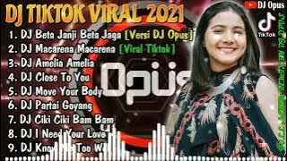 DJ TIKTOK VIRAL 2021 - BETA JANJI BETA JAGA (VERSI DJ OPUS)