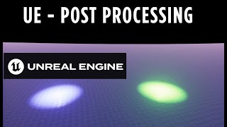 How to Enable Post Processing in Unreal Engine