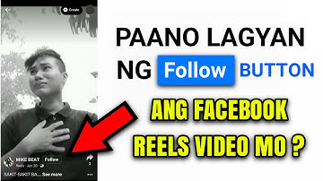 PAANO MAGLAGAY NG FOLLOW SA REELS? 2023 | HOW TO PUT FOLLOW BUTTON ON FACEBOOK PROFILE? 2023