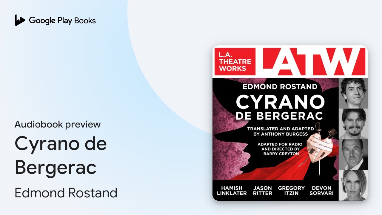 Cyrano de Bergerac by Edmond Rostand · Audiobook preview - YouTube