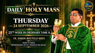 THURSDAY HOLY MASS | 24 SEPTEMBER 2026 | 25TH WEEK IN ORDINARY TIME II by Fr  Simon #holymassdaily
