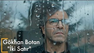 Gökhan Botan - İKİ SATIR