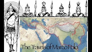 The Travels of Marco Polo (Pt. 3)