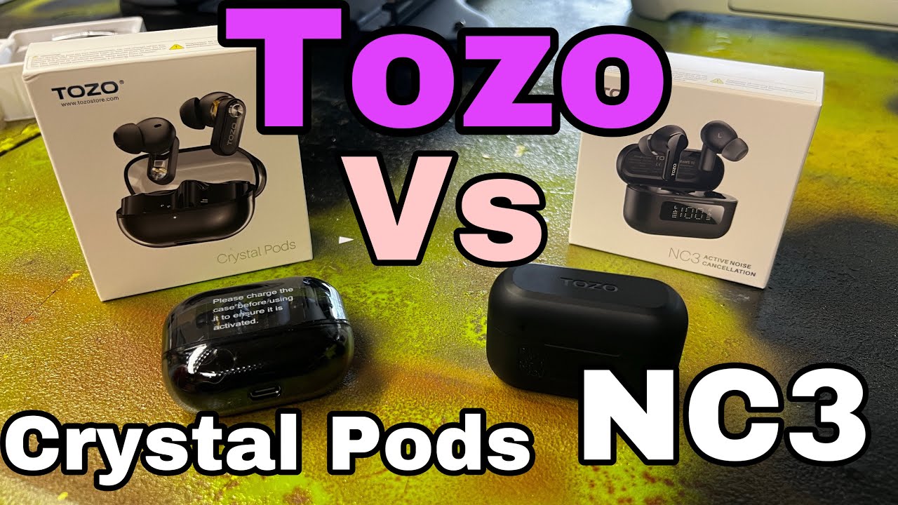 The BEST Budget Earbuds I've EVER Heard! Tozo Crystal Pods Vs. Tozo NC3