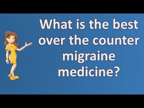 what-is-the-best-over-the-counter-migraine-medicine-?-|-top-health-faq-channel