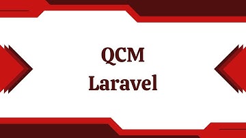 🚀 60 Questions QCM sur Laravel pour Préparer le Concours - Partie 1