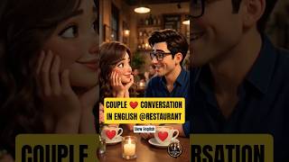Couple ❤ Conversation In English at Restaurant #english #dailyenglish #englishlearning #shorts