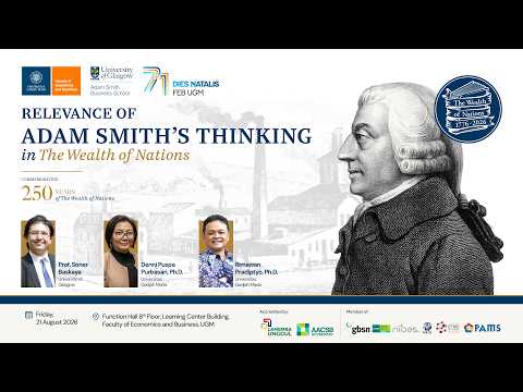 The Relevance of Adam Smith's Thinking in The Wealth of Nations ...