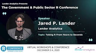 Jared P. Lander - Taking R From Hours to Seconds