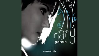 Video thumbnail of "Kany Garcia - Todo Basta"