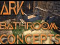 ARK Bathroom Build Concepts