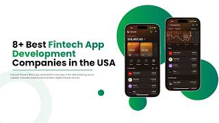 8+ Best Fintech App Development Companies in the USA