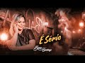 É SÉRIO - Anne Santiago #arrocha