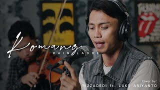 KOMANG - RAIM LAODE PIZZADEDI Ft. LUKY ARIYANTO (Live Cover)